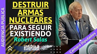 ¡ATENCIÓN Destruir todas las ARMAS NUCLEARES si deseamos seguir viviendo en la TIERRA ROBERT SALAS [upl. by Ozkum]