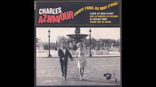 Charles Aznavour quotParce que tu croisquot 1966 Barclay [upl. by Glenna]