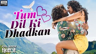 Tum Dil Ki Dhadkan 2023 South Indian Full Hindi Dubbed Movie  Sumanth Ashwin Mishti Chakraborty [upl. by Oirtemed]