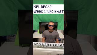 NFC EAST RECAP Week 1 PART 1 nfl nfceast football recap [upl. by Rie]