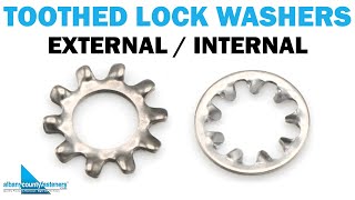 Toothed Lock Washers  External amp Internal  Fasteners 101 [upl. by Korman504]