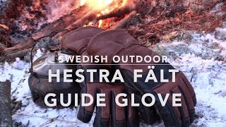 Hestra Fält Guide Glove  Designed by Lars Fält [upl. by Hoopen]