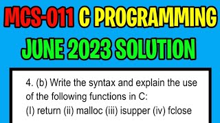 P12  Explain Return keyword malloc function isupper function fclose function with Syntax amp Uses [upl. by Pontone]