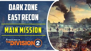 Dark Zone East Recon  Side mission  Division 2 [upl. by Asquith]