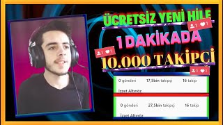 ÜCRETSİZ 1 DAKİKADA 10000 TAKİPÇİ  instagram takipçi kasma [upl. by Ydnolem463]