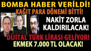 BOMBA HABER VERİLDİ KAĞIT PARA DÖNEMİ BİTTİ NAKİT ZORLA KALDIRILACAK DİJİTAL TÜRK LİRASI GELİYOR [upl. by Lowrie918]