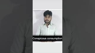 Conspicuous consumption meaning [upl. by Leibrag599]