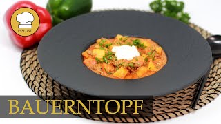 Deftiger BAUERNTOPF  schnelles One Pot Gericht [upl. by Srini]