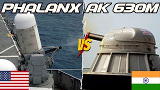 🇮🇳 AK630M vs 🇺🇸 Phalanx CIWS Is Indias CloseIn Weapon System Better 🤔 [upl. by Zarah141]