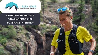 Courtney Dauwalter 2024 Hardrock 100 Champion Interview [upl. by Dowell]