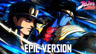 Jotaro Theme but its EPIC VERSION Star Platinum Over Heaven [upl. by Hercules]