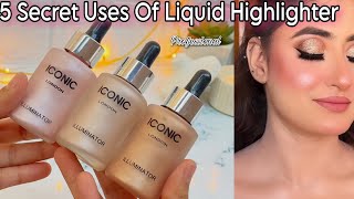 How To Use Iconic illuminator Like A Pro  Liquid Highlighter Professional Uses beautyhacks [upl. by Concepcion595]