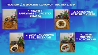 Program quotŻyj smacznie i zdrowoquot  edycja V odcinek 82024 Tłumaczenie na Język Migowy  PJM [upl. by Kumler]