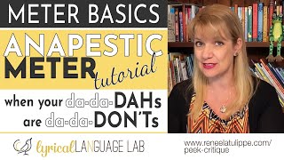 How to Write in Anapestic Meter Tutorial  Poetic Meter amp Rhyme Basics [upl. by Heurlin586]