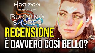 Horizon Forbidden West Burning Shores un GRAN bel DLC per PS5 con dei difetti  Recensione [upl. by Roldan]