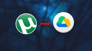 Upload Torrents directly to Google drive Convert torrent to Gdrive [upl. by Franklyn]