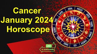 Cancer January 2024 Horoscope [upl. by Elleinad]