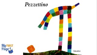 Pezzettino  YouTube video per bambini  Libri letti ad alta voce in italiano [upl. by Lecrad]