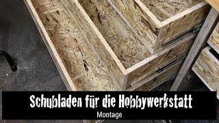 Schubladen für die Hobbywerkstatt  Schubladen selber bauen [upl. by Durante771]