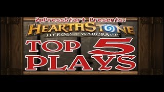 Hearthstone Top 5 Plays of the Week Episode 9 [upl. by Larianna]