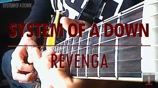 System Of A Down  Revenga guitar cover [upl. by Cahra75]