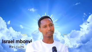 Israel mbonyi Mwijuru 😂😂GENTIL COMEDY mbonyi [upl. by Sulohcin]