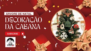 Decoração de NATAL  Rancho À Cabana [upl. by Ayar733]