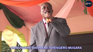 UMWUNGERE WA MBERE W ISHENGERO RYA PENTECOTE MUGARAICOMPA ISHENGERO RYOSE RIKUZURA MPWEMU YERA [upl. by Etnaihc898]