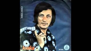 Bora Spuzic Kvaka  Ko to nocas peva nasu pesmu  Audio 1975 HD [upl. by Enitsrik]