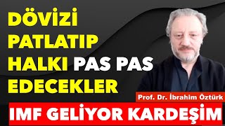 ERDOĞAN IMF İLE ANLAŞTI TÜRKİYENİN EN ACI SÜRECİ BAŞLIYOR  PROF DR İBRAHİM ÖZTÜRK [upl. by Esnahc]