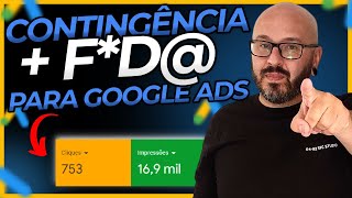 Melhor Contingência para Google Ads Que Você já Viu [upl. by Yevol183]