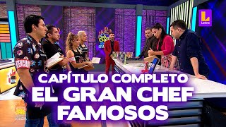 El Gran Chef Famosos  LA REVANCHA  PROGRAMA COMPLETO jueves 4 de enero  LATINA EN VIVO [upl. by Ojillek]