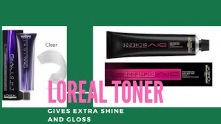 Loreal glossing toner Dialight amp Diarichesse [upl. by Bernardo916]