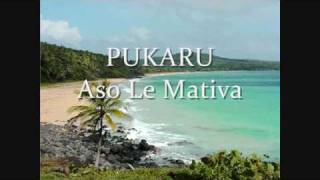 Aso o Le Mativa by Pukaru [upl. by Alliuqet]