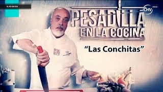 Pesadilla en la cocina quotLas Conchitasquot [upl. by Eboj]