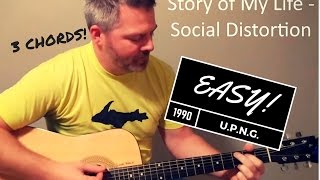 Story of My Life  Social Distortion beginner Guitar Lesson [upl. by Ihpen407]