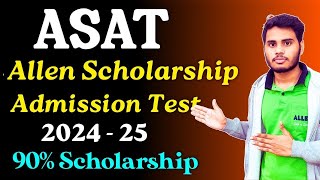 Allen Scholarship Admission Test 202324  ASAT Syllabus  Allen ASAT Exam Preparation  Asat 2024 [upl. by Acirne361]