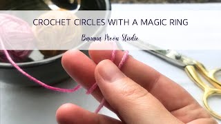 How to Crochet a Circle With a Magic Ring [upl. by Lahtnero]