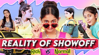 Reality of SHOWOFF  Rich vs Normal Family  A Short Moral Movie  MyMissAnand [upl. by Chainey]