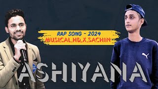 Ashiyana  Emotional song  Musical HD  ft Sachin  2024 [upl. by Ulises321]