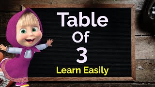 Table of 3  Multiplication Table of Three for Kids  3 ka Table [upl. by Ardnajela673]