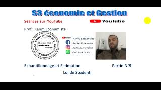 Echantillonnage et Estimation S3 Partie 9 Loi de Student [upl. by Darrelle115]