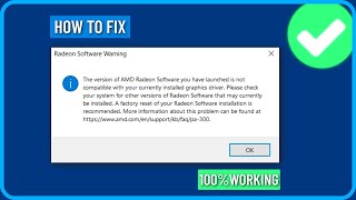 Fix The Version of AMD Radeon Software You Have Launched is not compatible with the graphic driver [upl. by Munmro627]