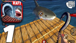 RAFT SURVIVAL OCEAN NOMAD  Building A Shelter  Gameplay Walkthrough Part 1 iOS Android [upl. by Zobias]