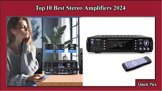 ✅ Top 10 Best Stereo Amplifiers 2024  Best Stereo Amplifiers [upl. by Sinnod]