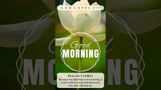 Good Morning Lord  Psalms‬ ‭5‬‭3‬ ‭NKJV‬‬ 🎶 [upl. by Assiralk]