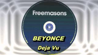 Beyoncé  Déjà Vu Freemasons Extended Club Mix HD Full Mix [upl. by Biddick]