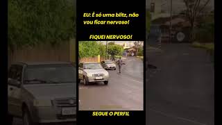 Fiquei nervouser 😨 carro automobile humormemes carros comedia humor memes blitz [upl. by Kazim]