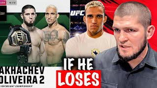 BIG NEWS Khabib Nurmagomedov IF Islam Makhachev LOSES To Charles Oliveira In A Rematch [upl. by Hertzfeld]