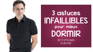 INSOMNIE 3 astuces INFAILLIBLES pour mieux dormir et 3 choses à éviter [upl. by Ilagam490]